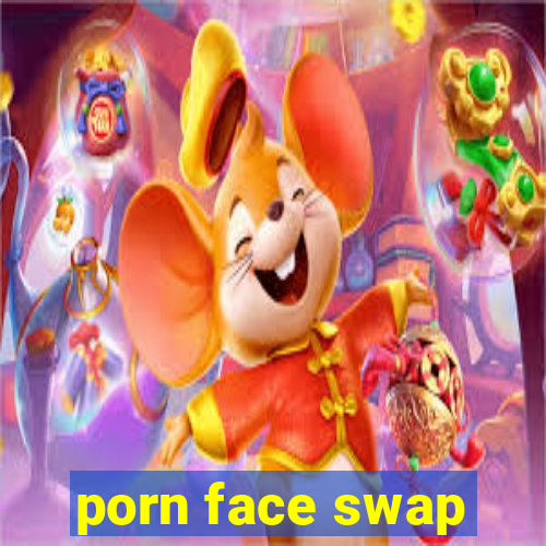 porn face swap